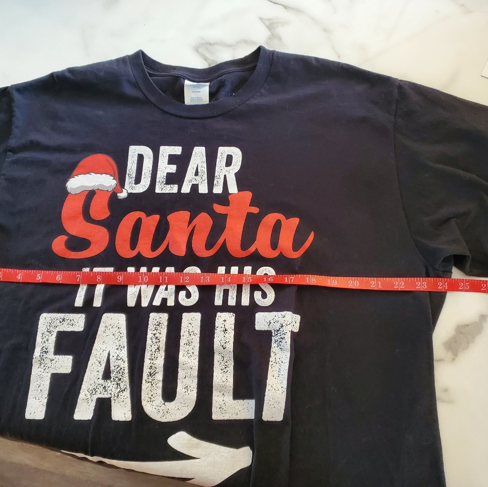 DEAR Santa IT WAS HIS FAULT T-Shirt size 2XL - Picture 4 of 9